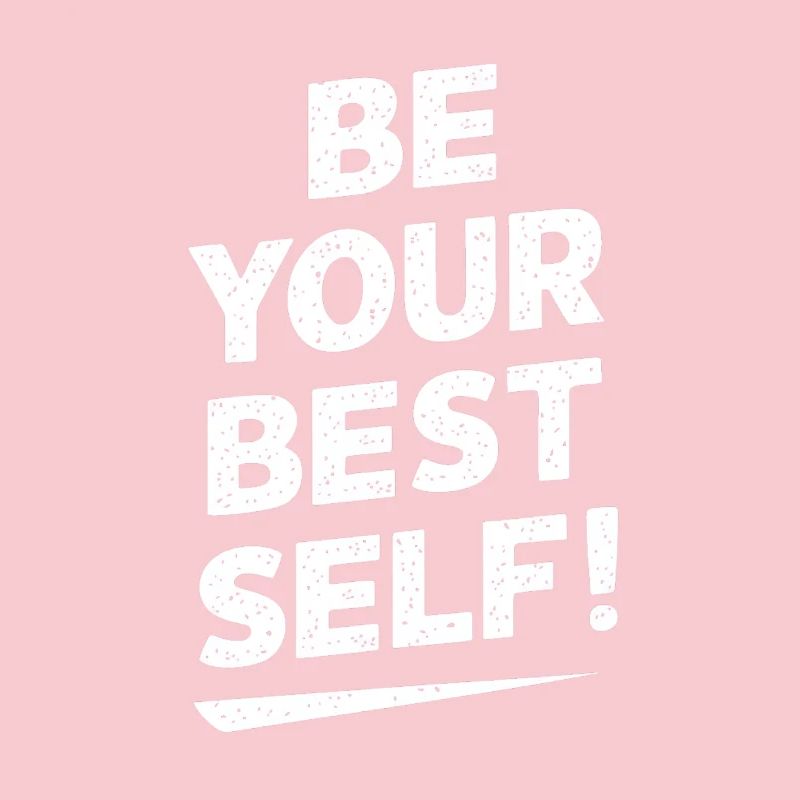 Sei Deine Beste Version Motivation