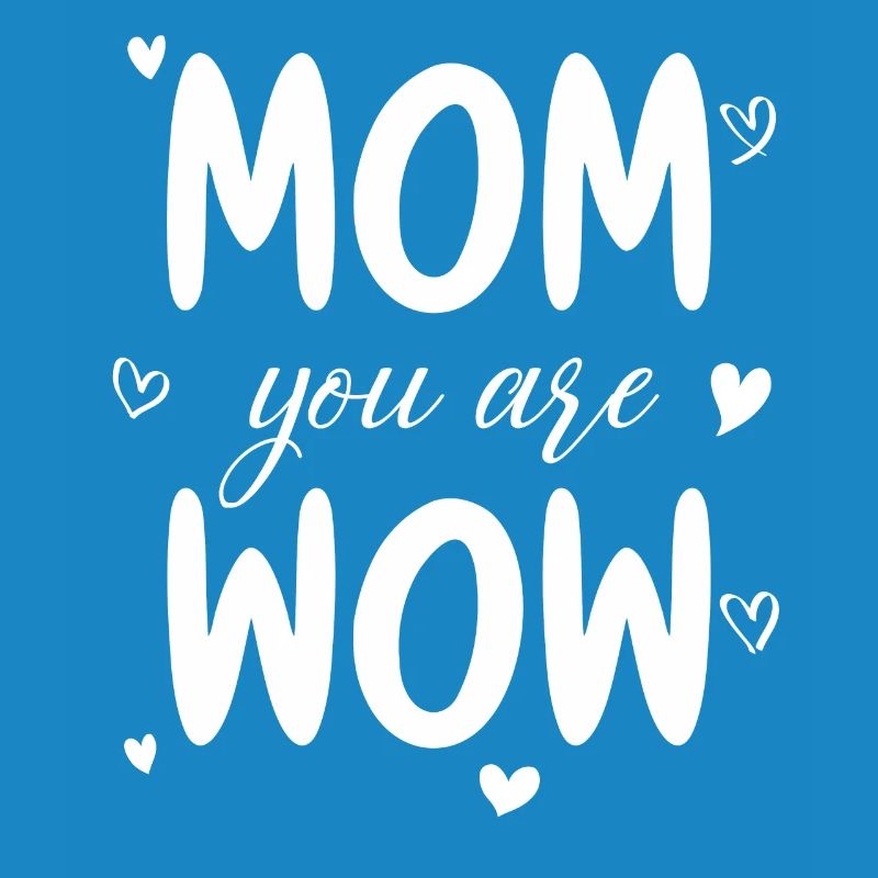 Mama Du Bist Wow Mom You Are Wow Mutter Muttertag