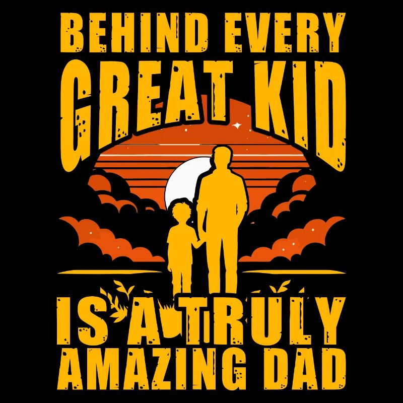 Hinter jedem Great Kid steht ein wirklich erstaunlicher Vater