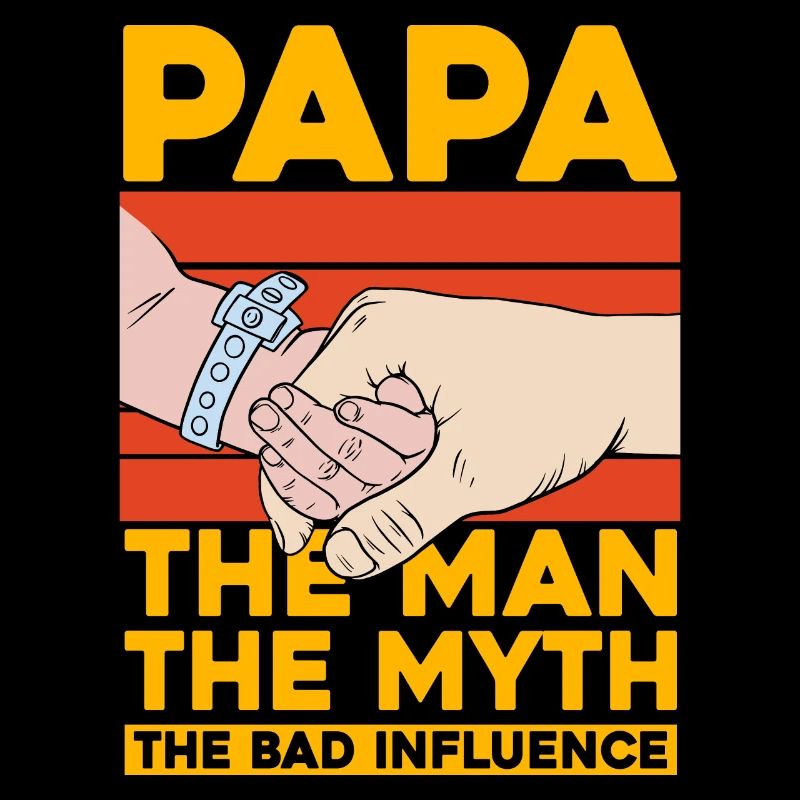 Papa, der Mann, der Mythos, der schlechte Einfluss