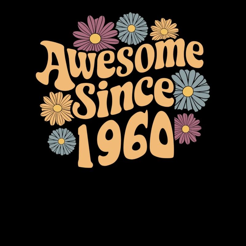 Awesome Since 1960 Retro Blumen Geburtstag