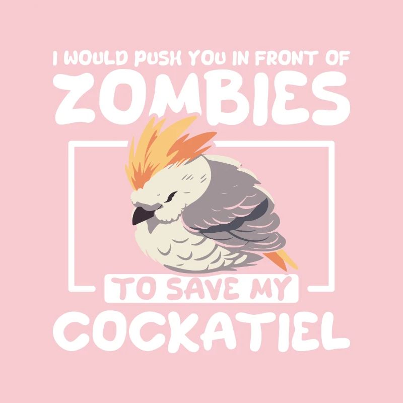 Je te pousse devant les zombies pour sauver mon calopsitte