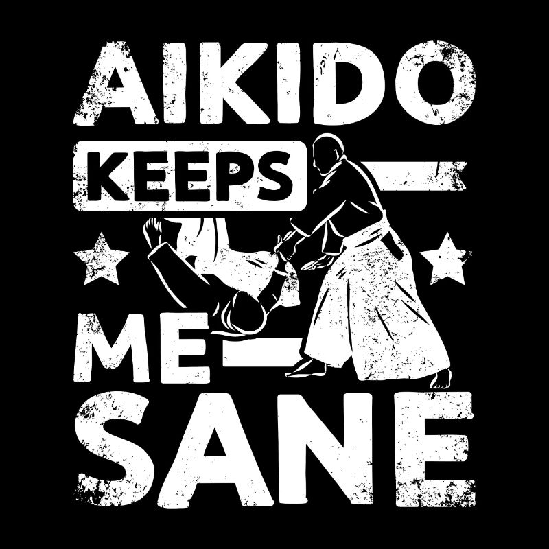 Aikido keeps me sane