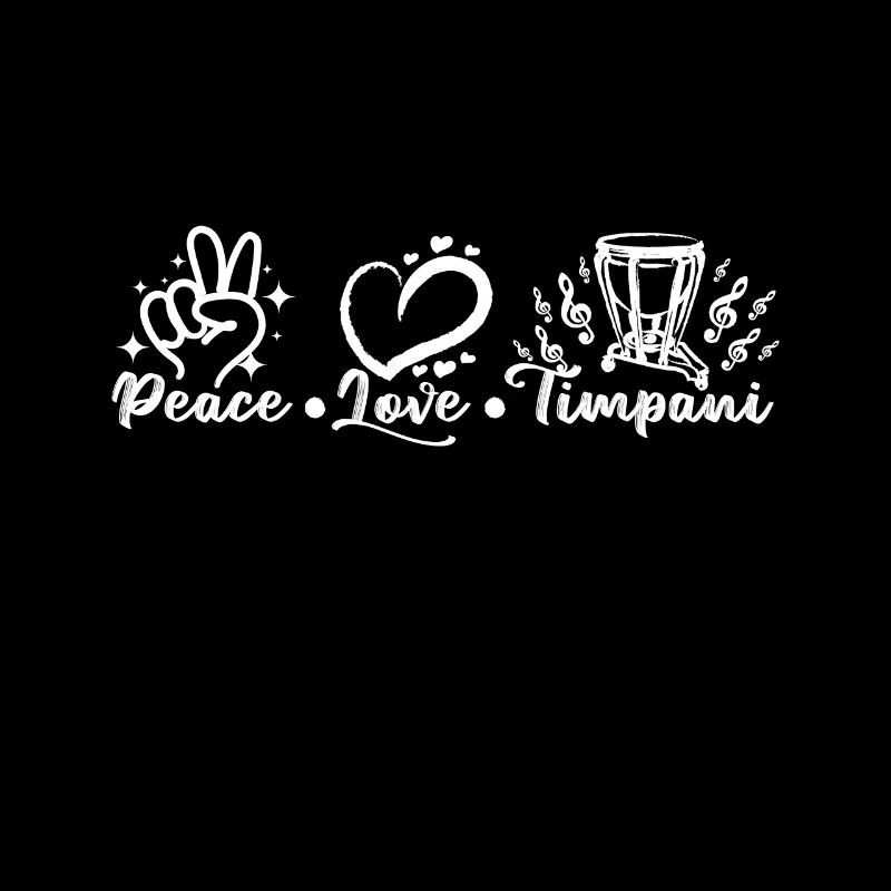 Peace love Timpani