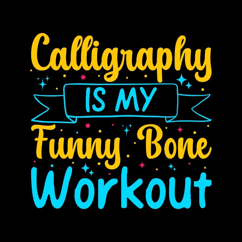 Cool Artist Calligraphy Is My Workout Painter Gift