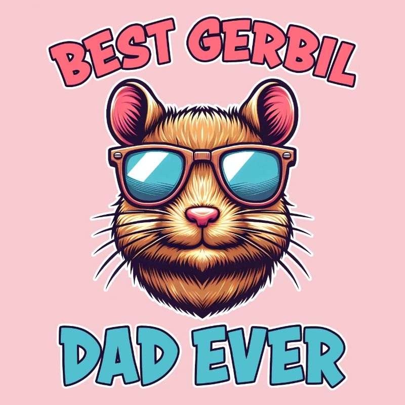 Gerbil Saying Gerbil Dad Funny Gerbil Gift