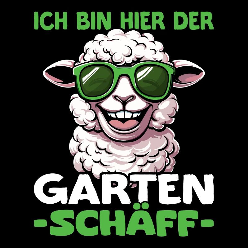 Ich bin hier der Garten Schäff | Chef Gärtner