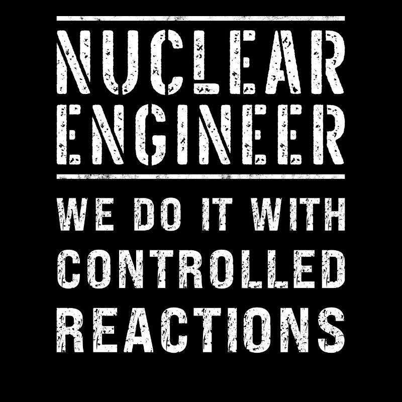 Drôle d’ingénieur nucléaire