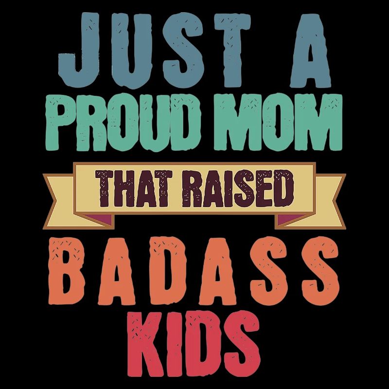 Nur eine stolze Mutter, die knallharte Kinder lustig großgezogen hat