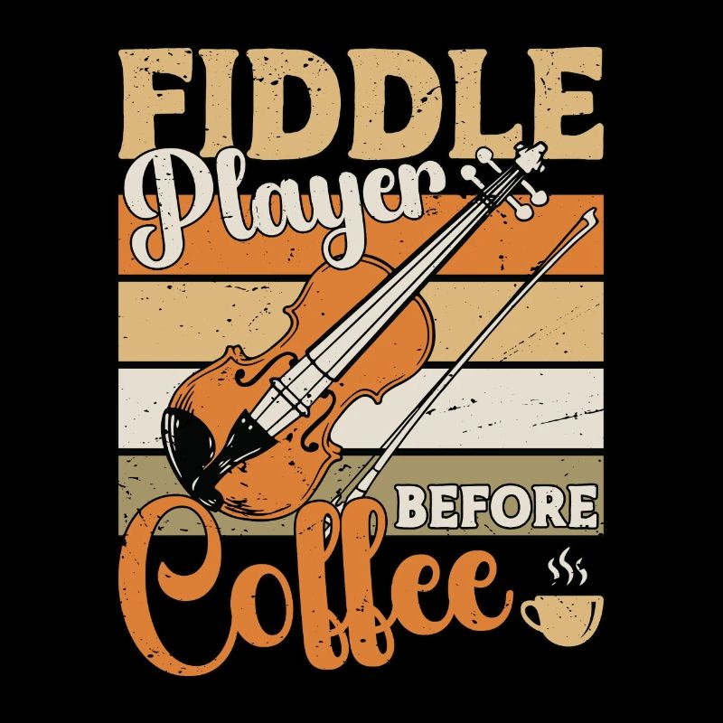 Fiddle Player Before Coffee Musician Coffee Lover