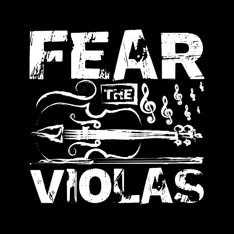 Fear the violas viola player
