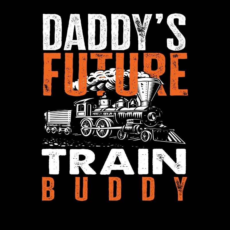 Daddy's Future Train Buddy Locomotive
