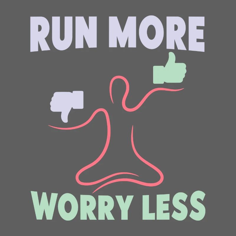 Marathon Runner Run More Worry Less Running