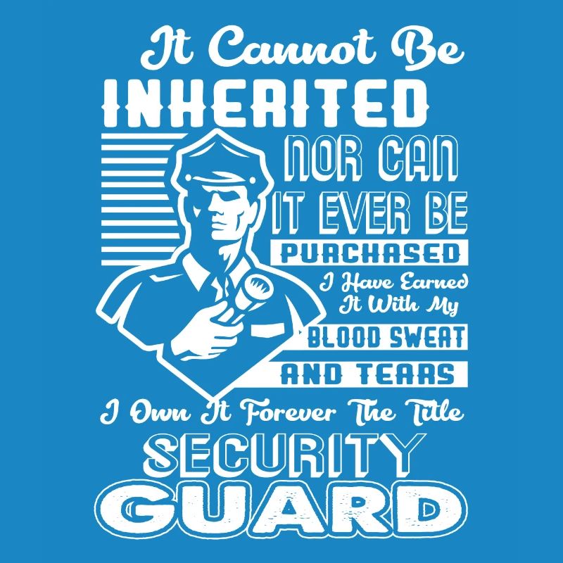 Security Guard Forever The Title Security Guard