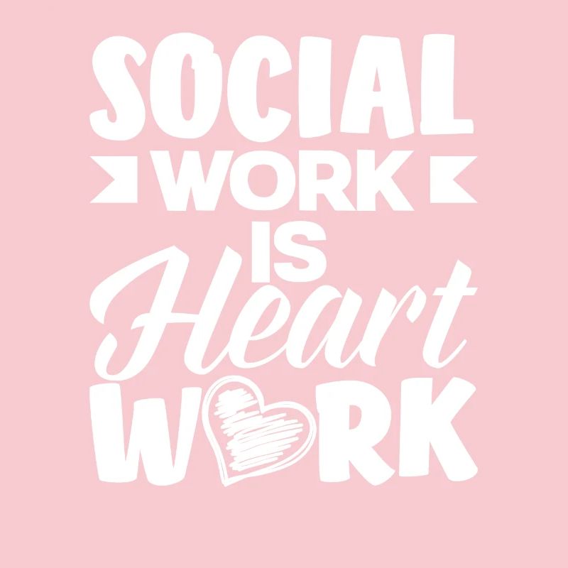 Social work is heart work