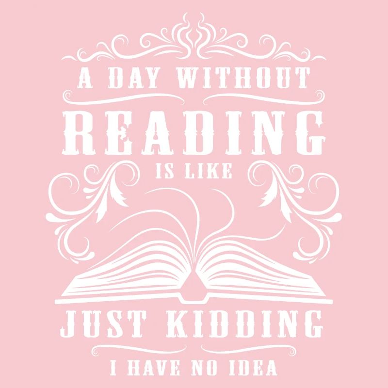 Book Nerd Librarian Day Without Reading