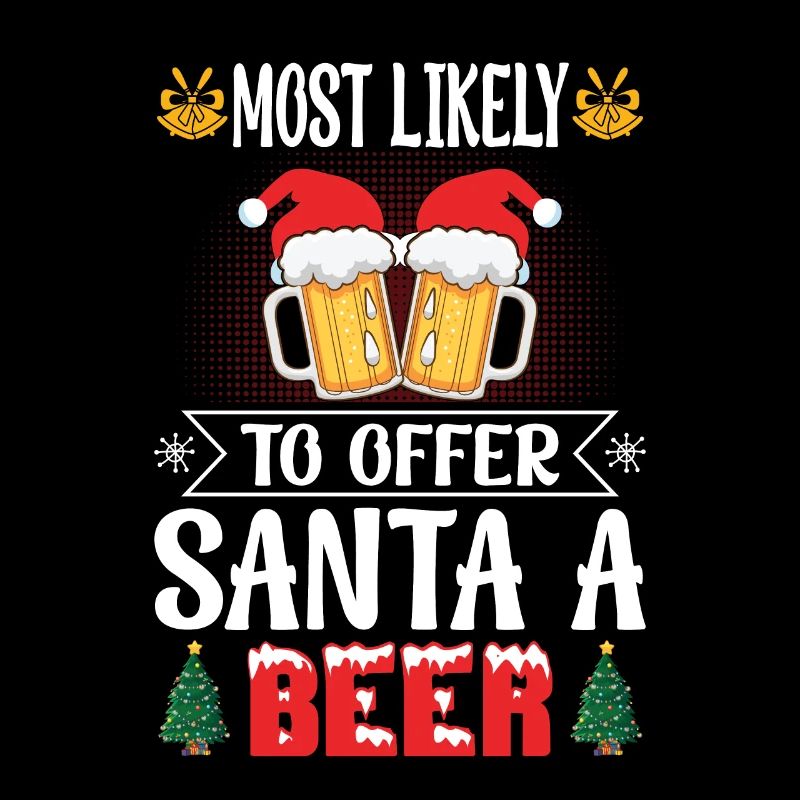 Am ehesten wird sie dem Weihnachtsmann ein Bier anbieten