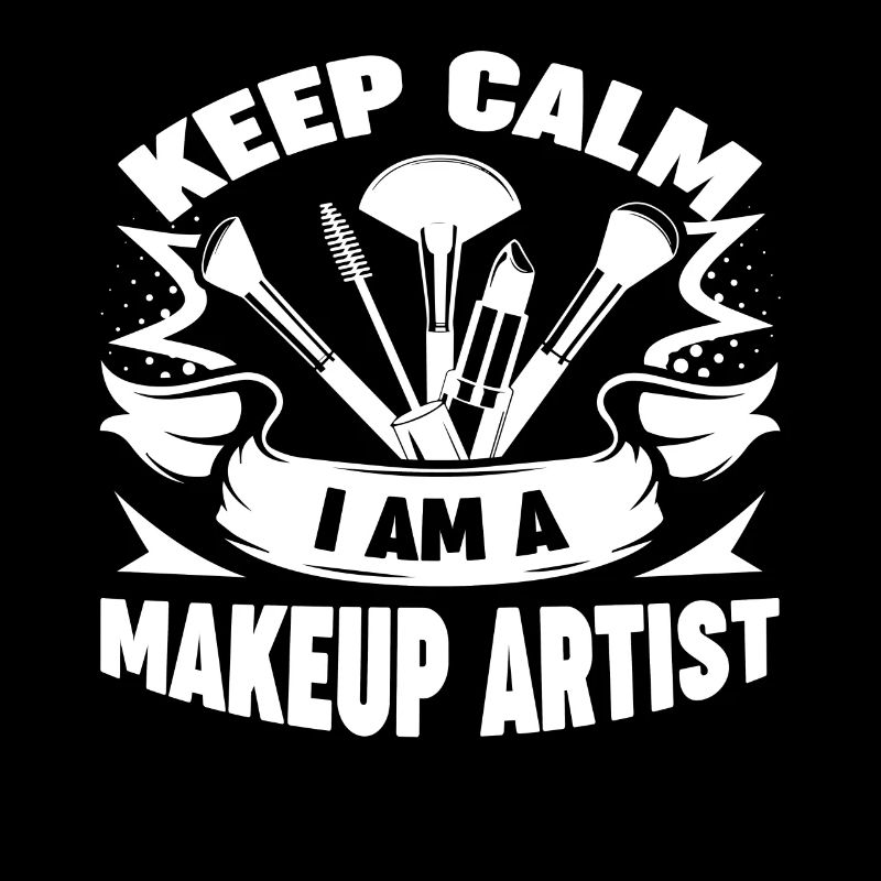 Keep Calm I'm A Makeup Artist