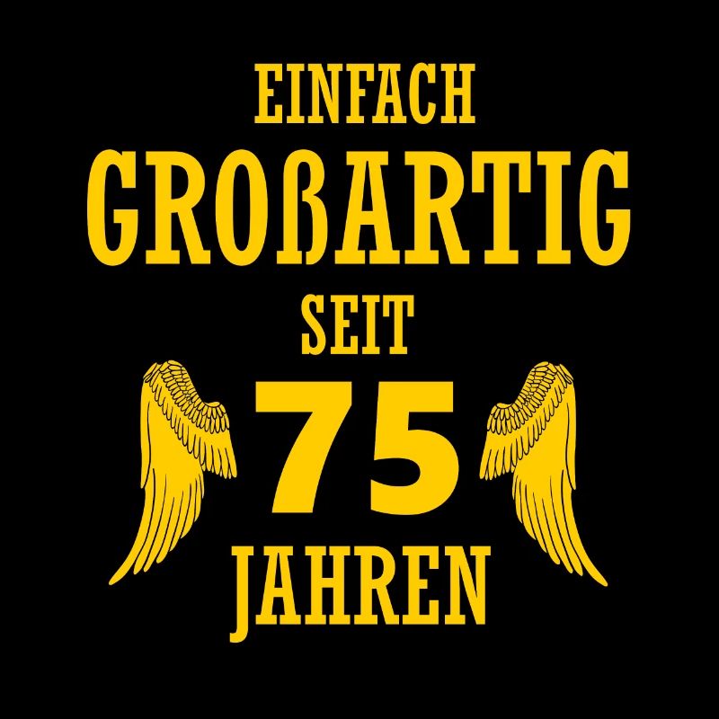Großartig seit 75 Jahren 75. Geburtstag Geschenk