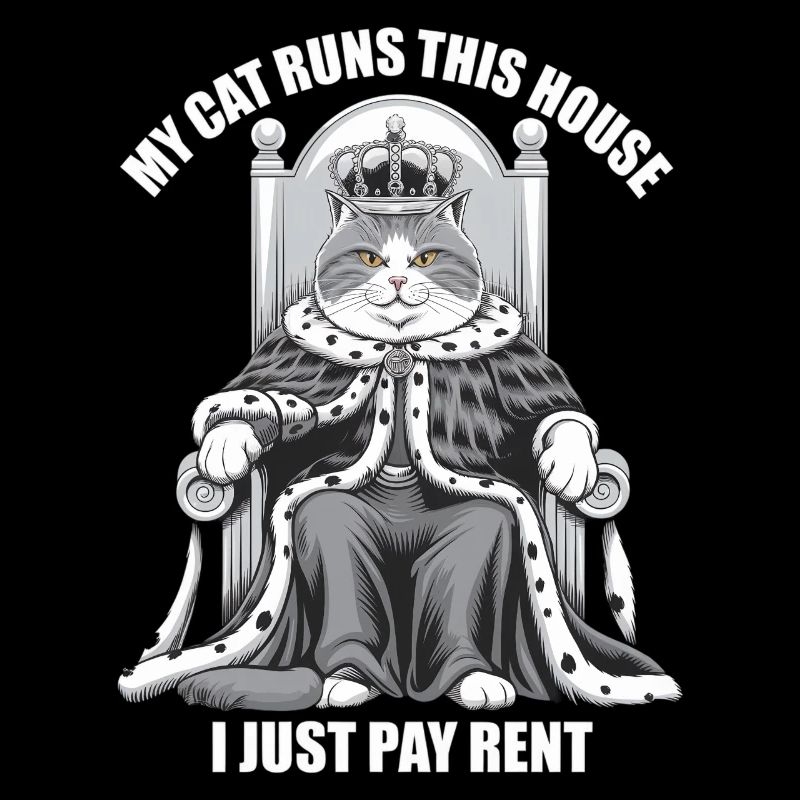 Mon chat dirige cette maison Je ne paie que le loyer monarque