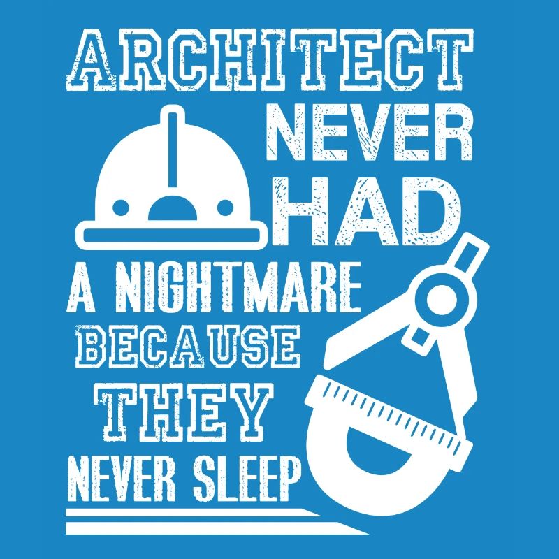 Architect Never Had Nightmare
