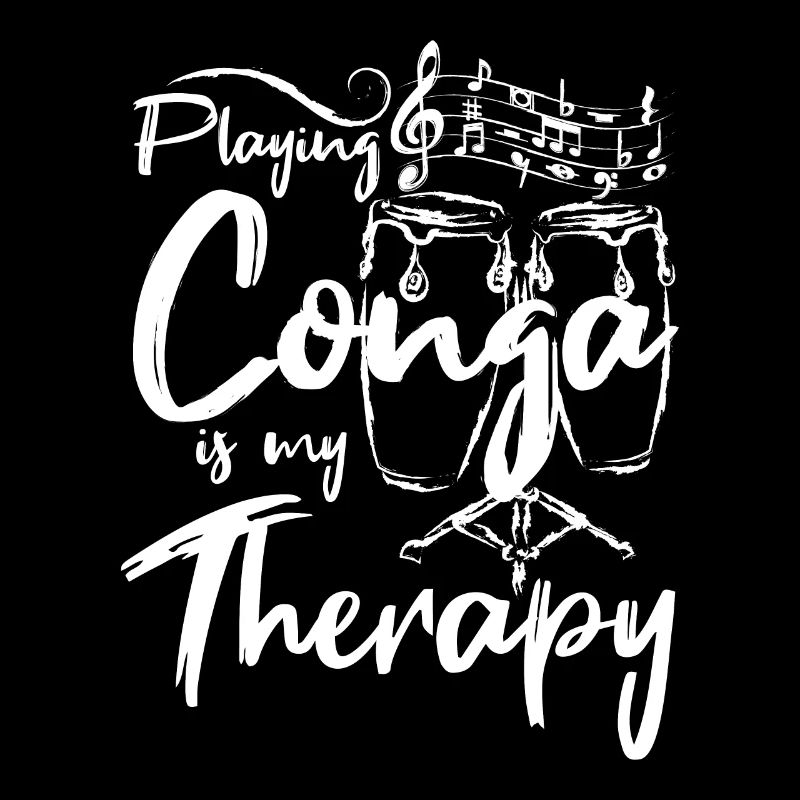 Playing Conga is my therapy