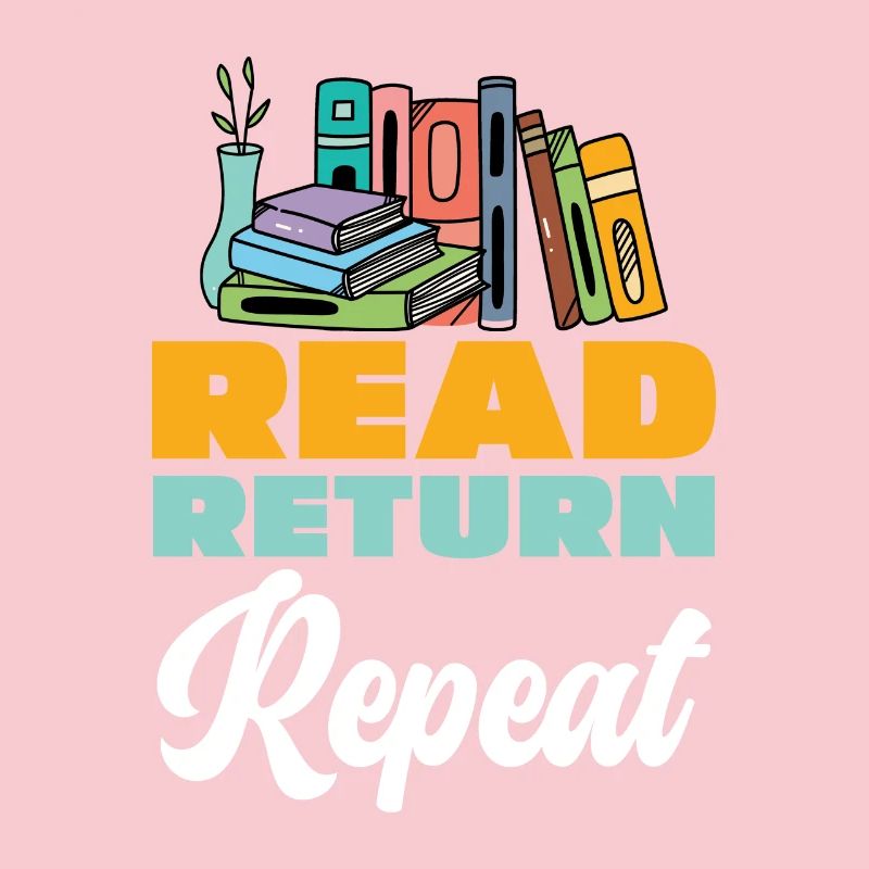 Read, Return, Repeat, Books, Library