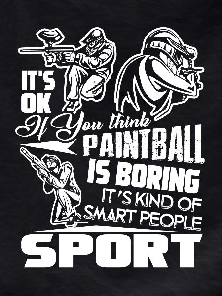Paintball Isn't Boring
