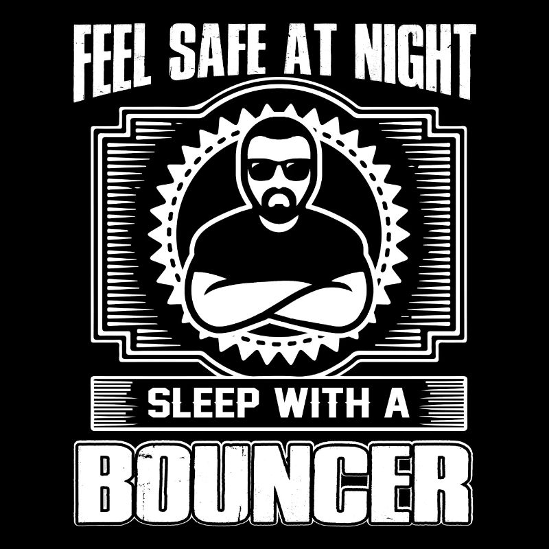 Bouncer Sleep With A Bouncer