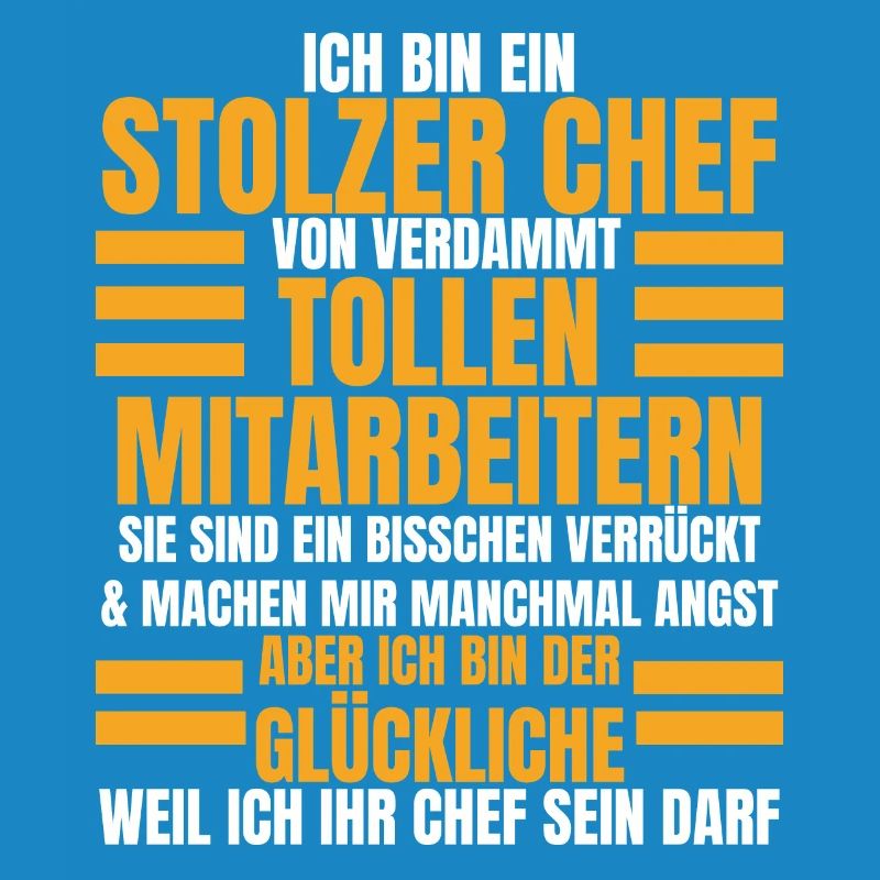 Ich Bin Ein Stolzer Chef Geburtstag Geschenk