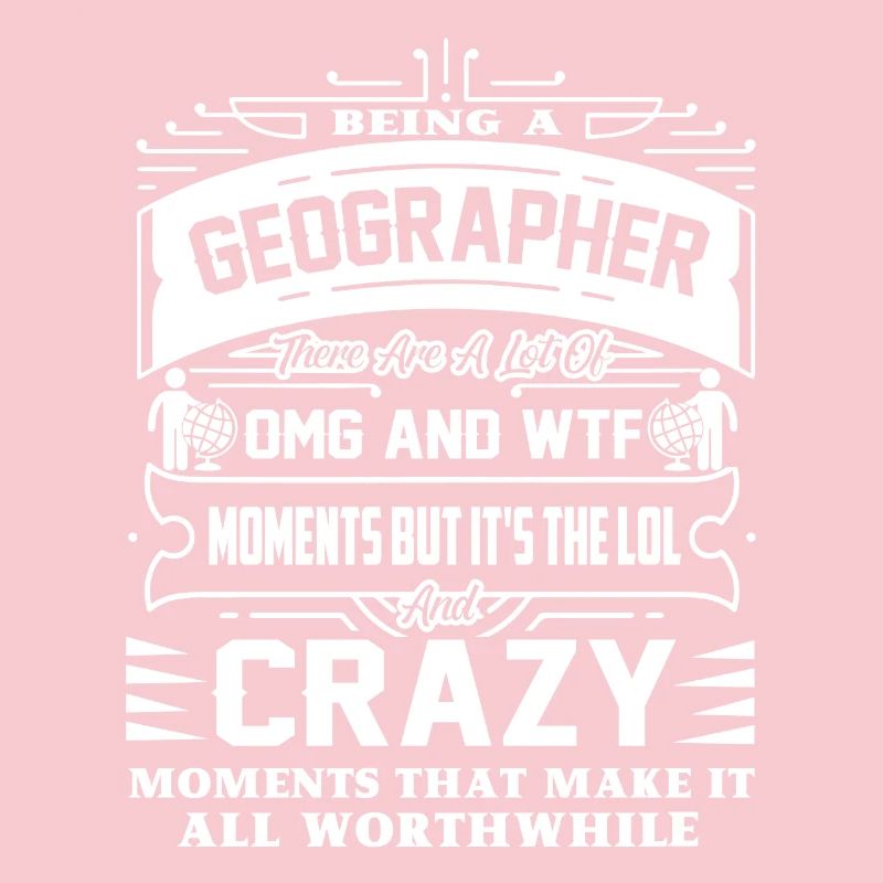 Geographer Being A Geographer