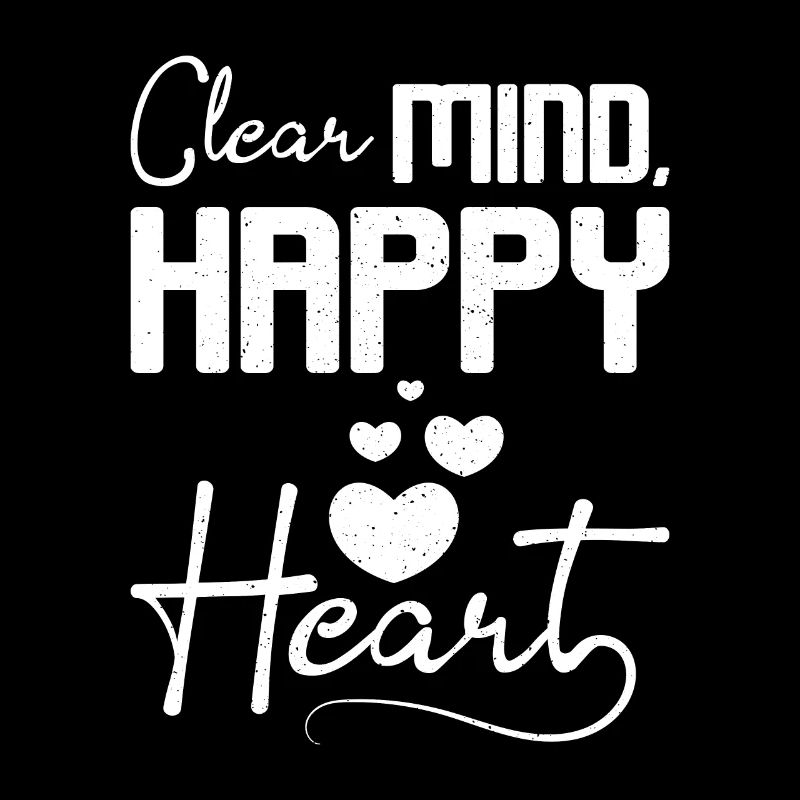 Sobriety Clean mind, happy heart