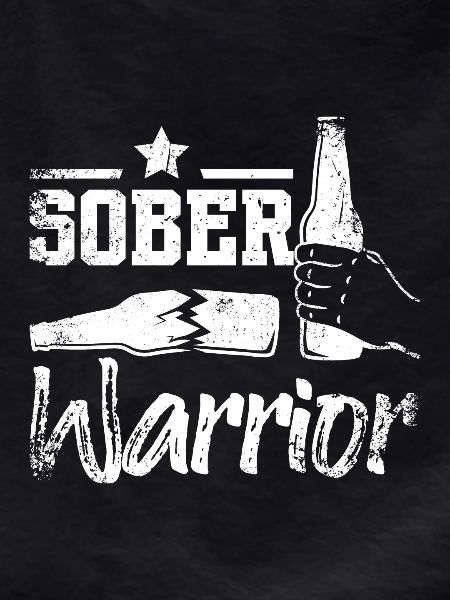 Sobriety Sober Warrior