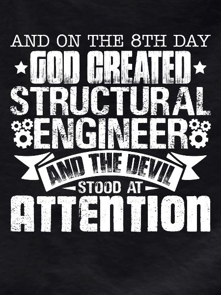 God Created Structural Engineer