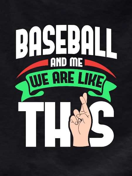 Baseball Me Are Like