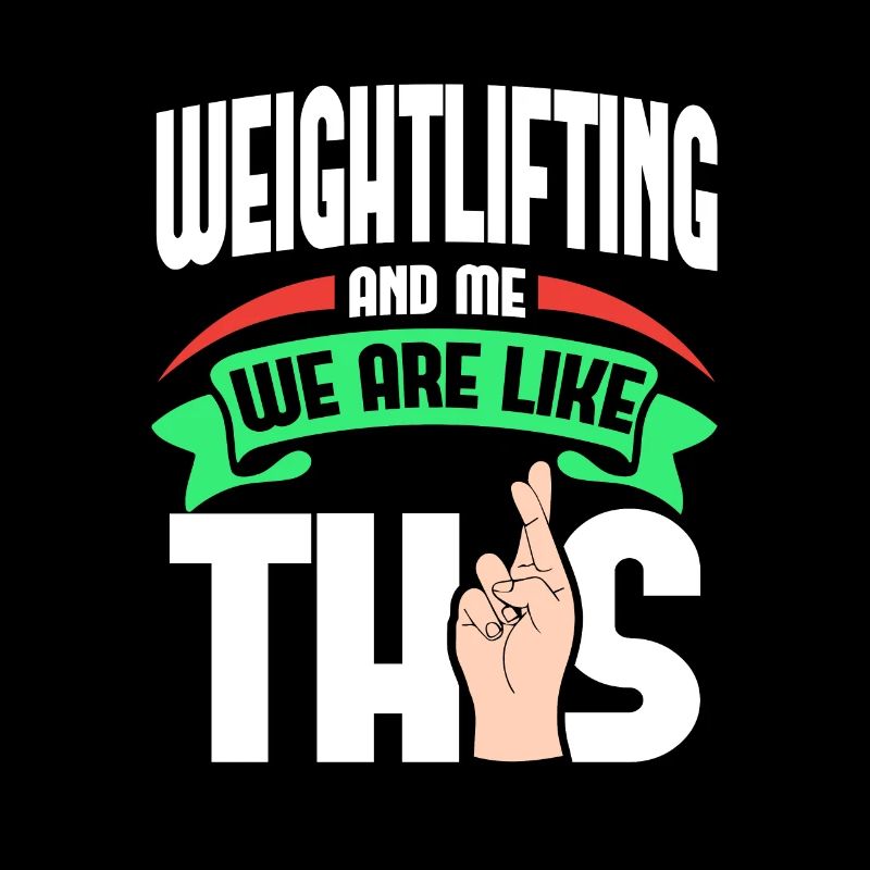 Weightlifting Me Are Like