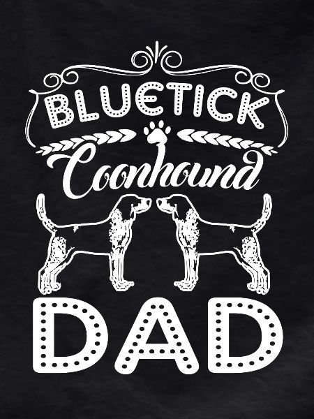 Bluetick Coonhound Dad