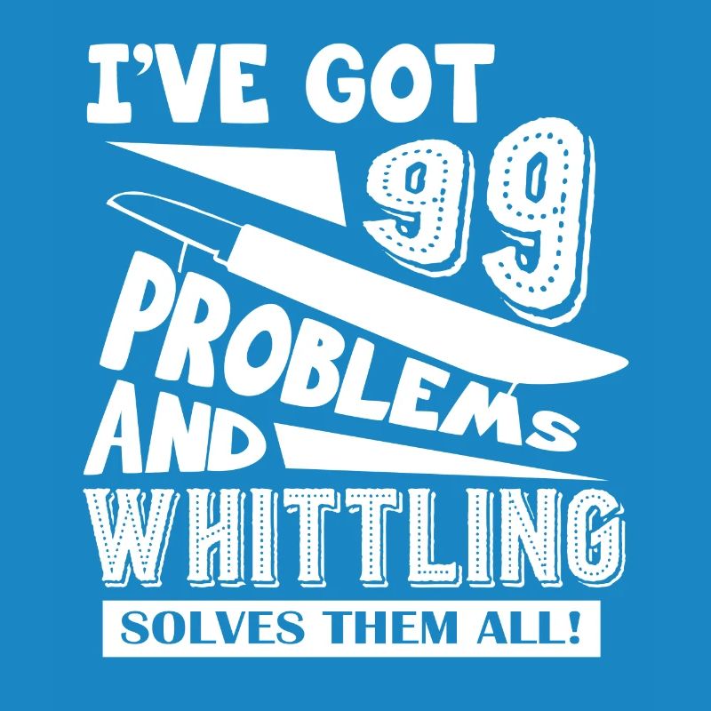 Whittling Solves All Problems