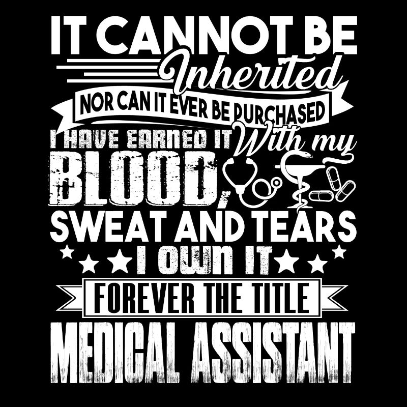 Forever The Title Medical Assistant