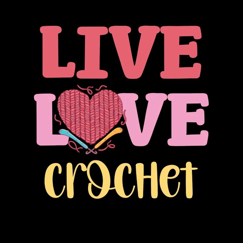 Live Love crochet for creative fans