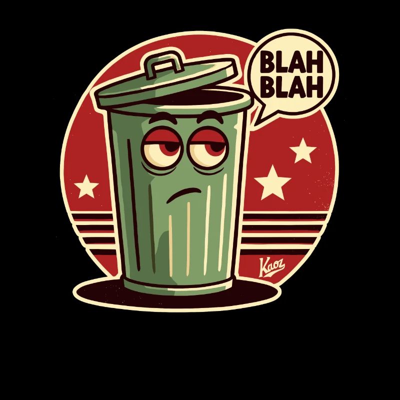 Blah Blah: Tired and Bored Trash Can