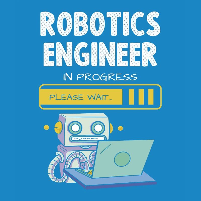 Robotics Engineer In Progress Please Wait