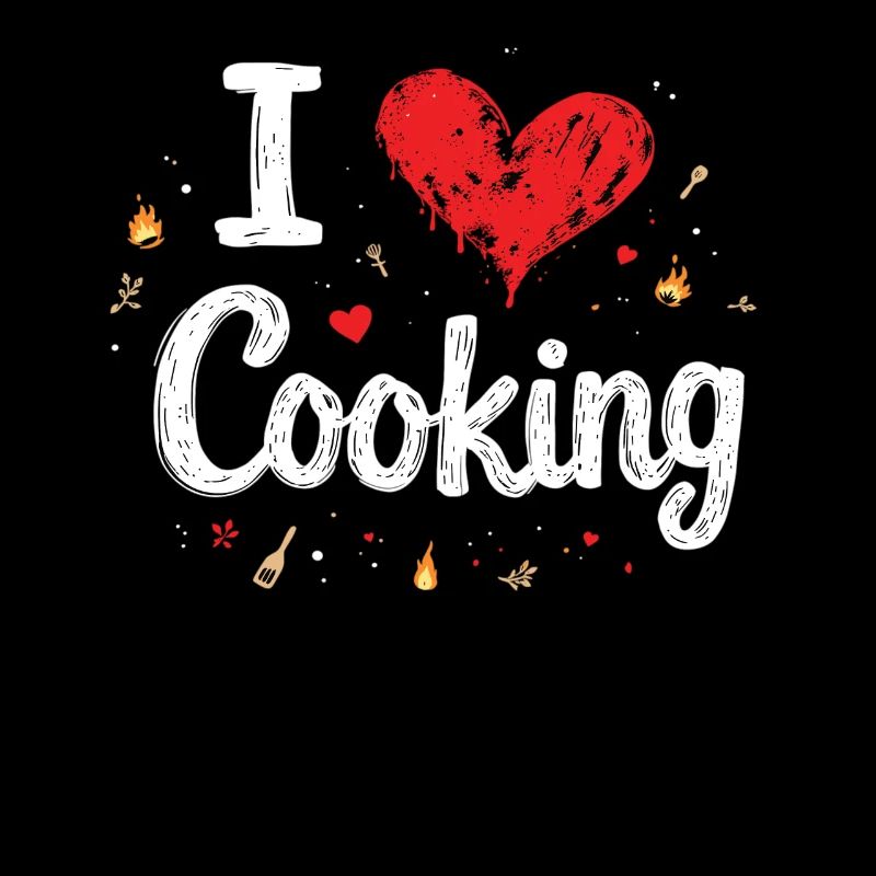 I Love Cooking Kochen Koch Küche Kochen Koch