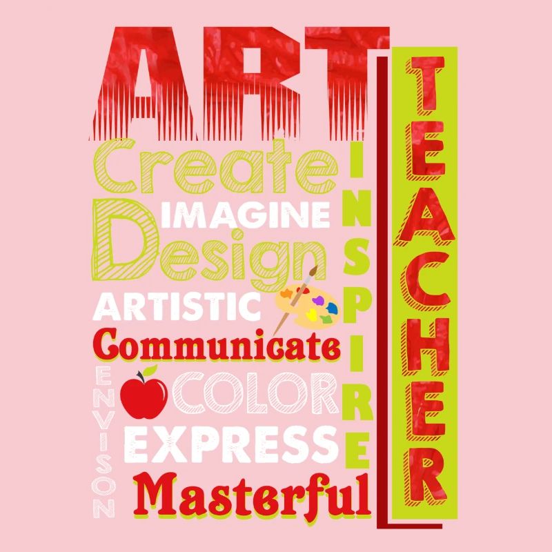 Art Teacher Can Create Imagine Artistic