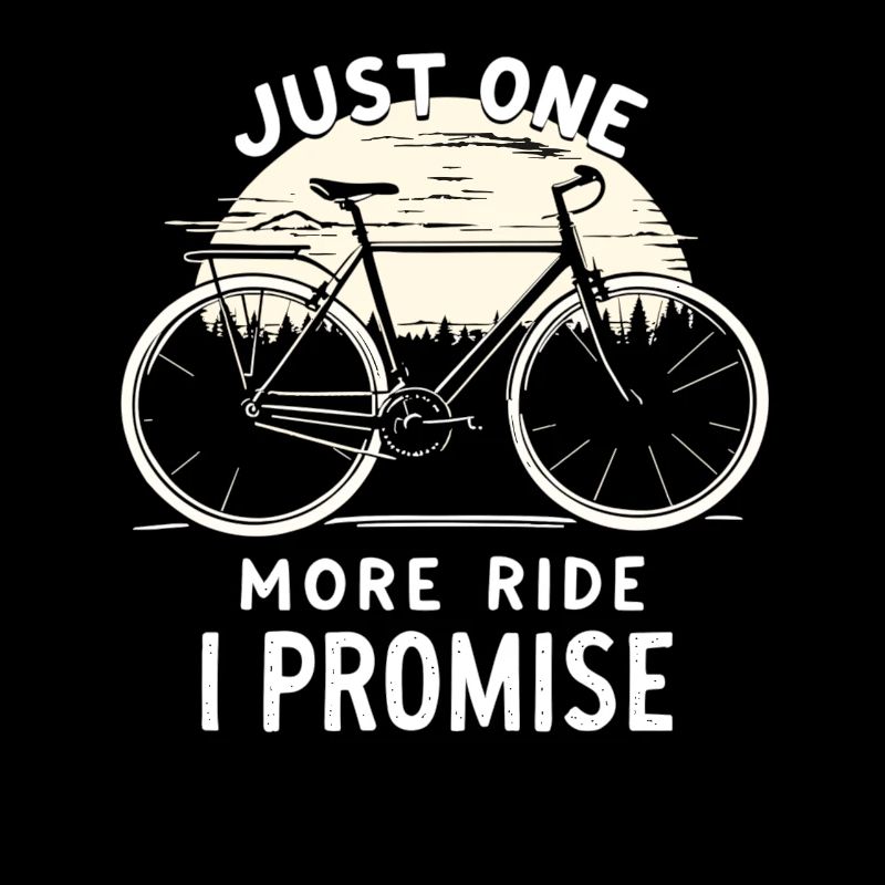 Juste un tour de plus que je promets Cycliste à vélo