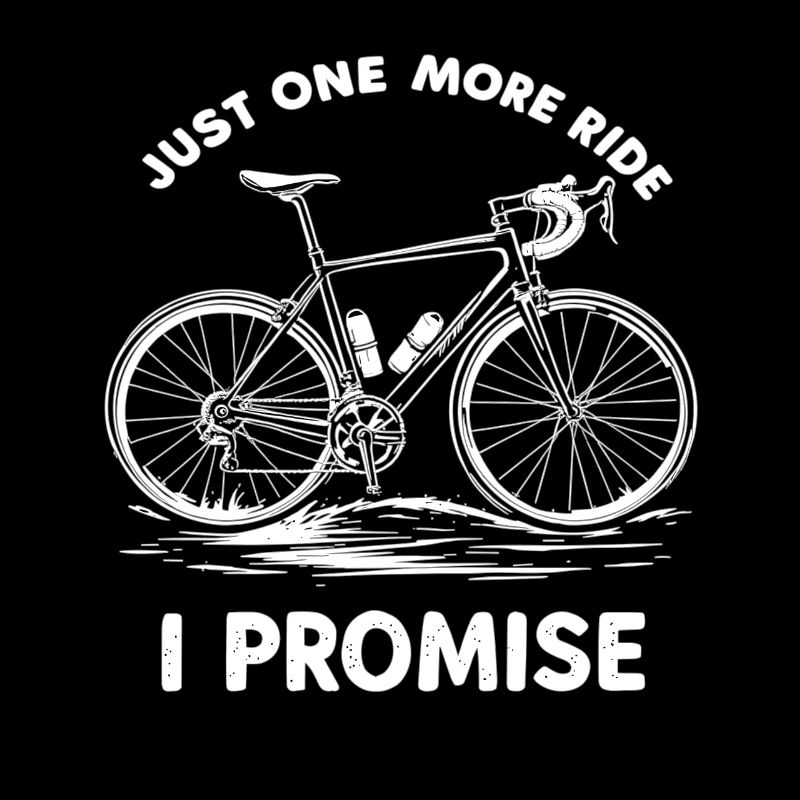 Juste un tour de plus que je promets Cycliste à vélo