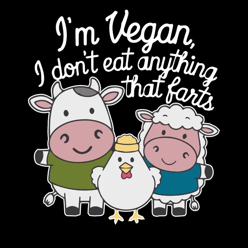 Ich bin Veganer, ich esse nichts, was furzt