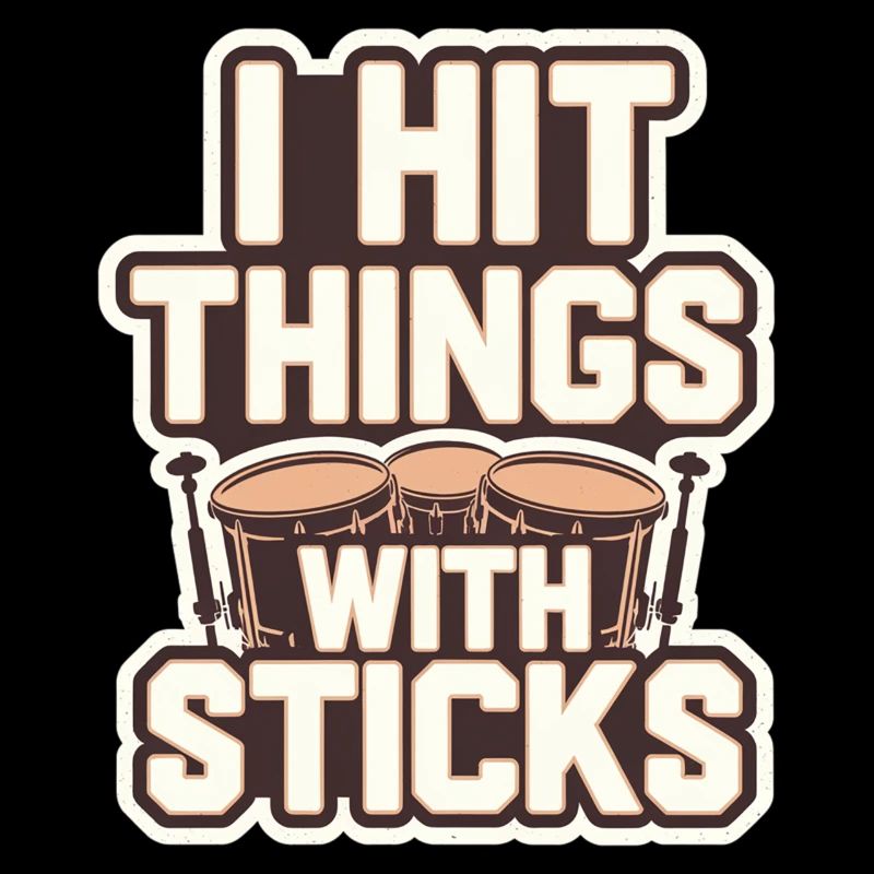 I Hit Things With Sticks 13