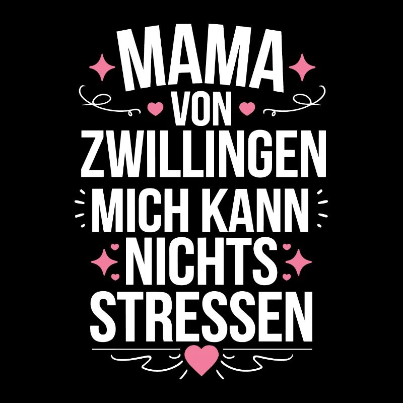 Zwillingsmama Mama von Zwillingen Zwillings Mutter