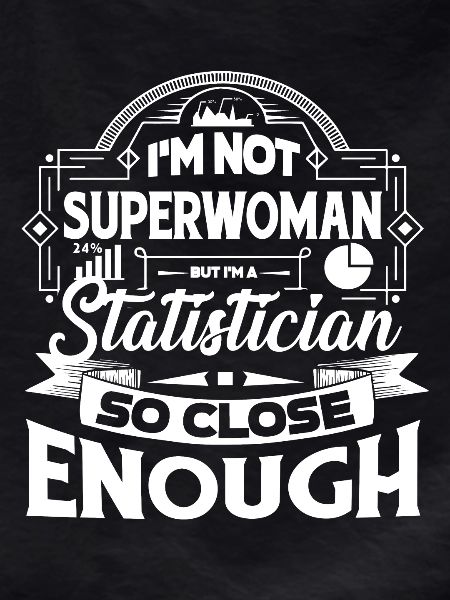 Statistician So Close Enough